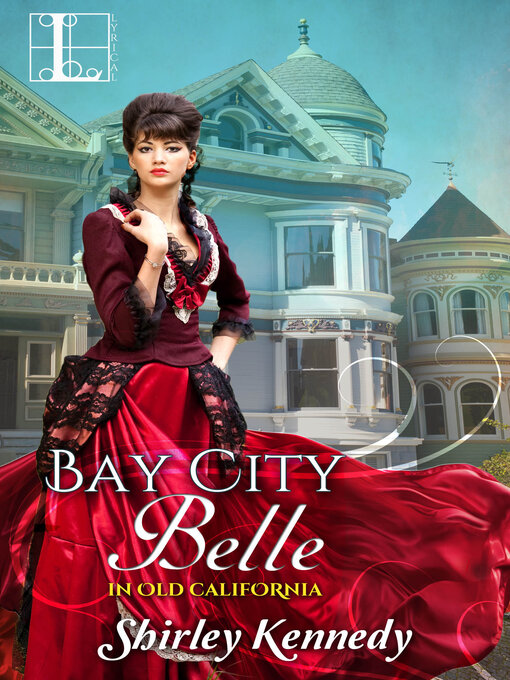 Title details for Bay City Belle by Shirley Kennedy - Available